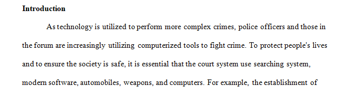 Research technology used for data collection communication and crime fighting.