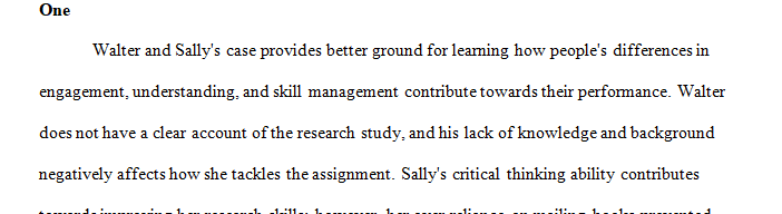 Walter and Sally's main differences are that Walter did not have a research background following his graduate program