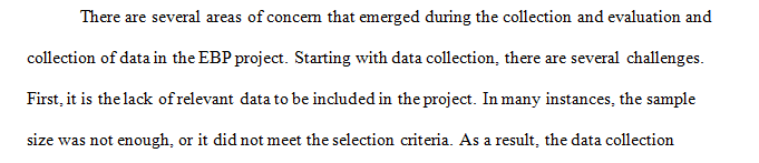 What areas of concern did you experience from collecting and evaluating data for EBP project