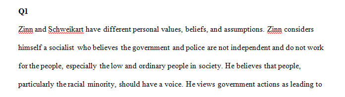 What do you believe to be the major distinctions in their personal assumptions, beliefs, and values