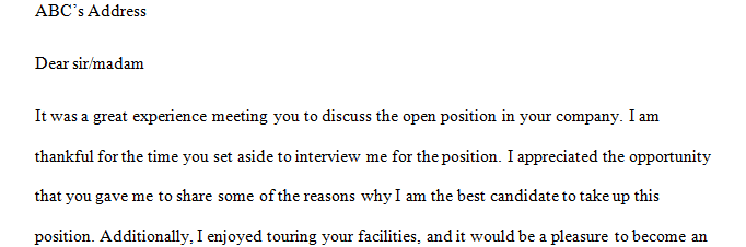 Write a one page follow-up letter thanking the company for their time and interest.