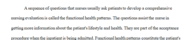 How functional patterns help a nurse understand the current and past state of health for a patient