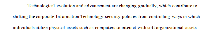 Identify and discuss some of your concerns about managing information security and privacy in the future.