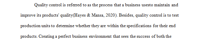 Identify data that you believe would be useful in assessing for quality control.