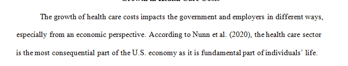Articulately summarize the growth and impact of health care costs.
