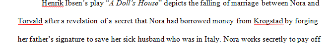 Choose between Torvald and Nora for primary focus