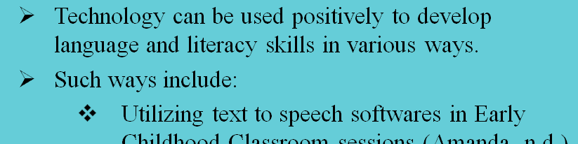 Create a professional development digital presentation of 12-15 slides on incorporating technology in the early childhood classroom.