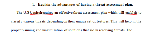 Explain the advantages of having a threat assessment plan.