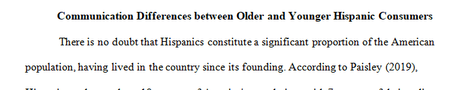 How younger Hispanic consumers differ from older Hispanic consumers in their communication habits and preferences