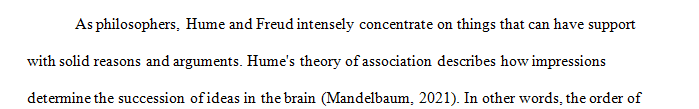 Hume argues that no matter how chaotic and random our thoughts seem, there is a rhyme and reason to them