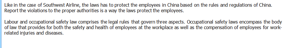 Labor Laws and Safety: explanation of why that issue could arise if Southwest was to expand into the chosen country