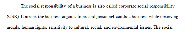 Some believe that embracing corporate social responsibility (CSR) can be a competitive advantage