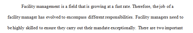 What do you believe are the two most important concepts for a facility manager to master