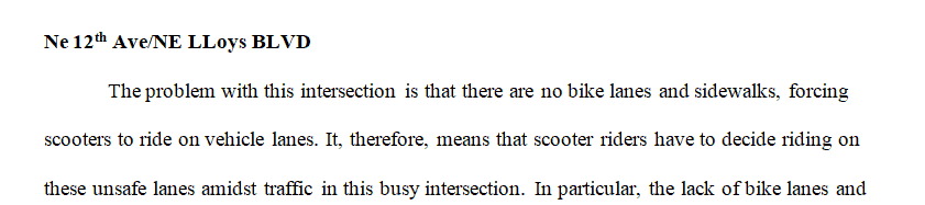 What do you think is problematic or ‘difficult’ with each of these 5 intersections in terms of scooter use