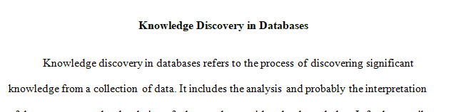 What is knowledge discovery in databases (KDD)