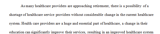 What is one change you think needs to be made in the current health care system