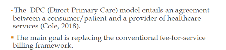 Conduct additional research on Direct Primary Care.