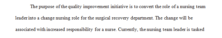 Convert Nurse Team Leader into a Charge Nurse role in the Surgical Recovery department with increased responsibility.