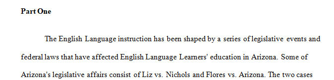 Create a timeline of legislative events that have affected English language instruction in Arizona.