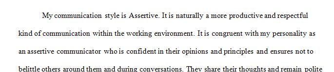 Discuss what your communication style is how your communication style impacts the communication cycle