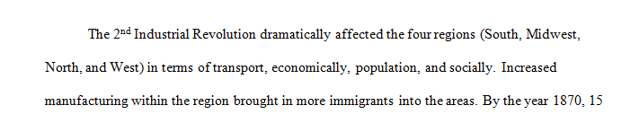 Explain how the Second Industrial Revolution affected the North South West and Midwest
