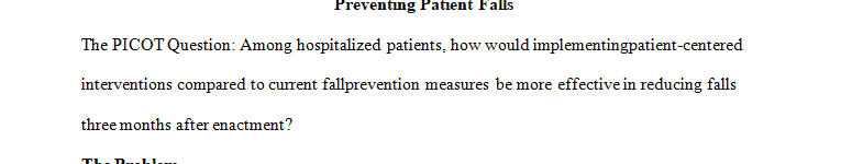 Fall Prevention among hospitalized patients.
