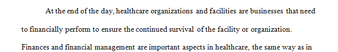 Understand the basic five areas of performance that set the financial plan for the organization.