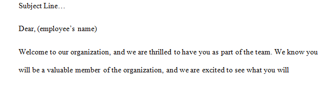 Write a standard welcome e-mail a new employee would receive in his her inbox as the first message on the first day