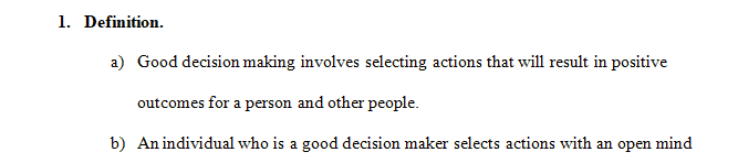 Write about some other important decision you have made in your life.