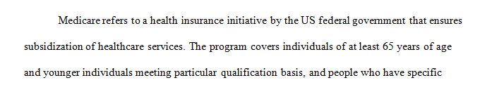 Analyze 1 of the following government intervention programs