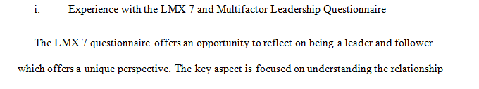 Analyze how your responses to both questionnaires indicate your personal leadership philosophy.