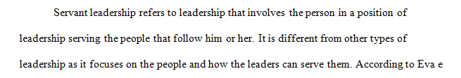 Describe the fundamental principles of servant leadership.