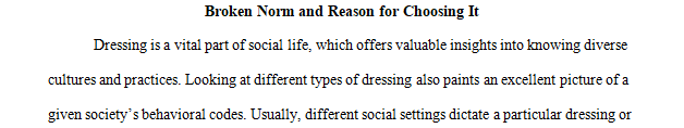 Deviance is the label sociologists use to describe behavior that violates cultural norms.