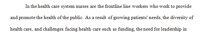 Discuss how nurse leaders serve as advocates for their employees