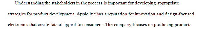 Evaluate the impact of key inputs from stakeholder groups on new product/service development efforts.