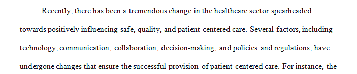 Explain the roles of communication, collaboration, and shared decision-making.