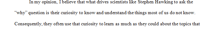 How do you think developments in scientific thinking end up influencing how a scientific study is carried out