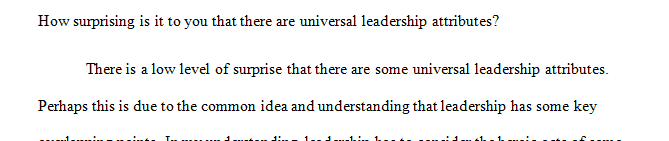 How surprising is it to you that there are universal leadership attributes