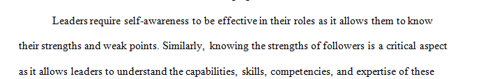 Knowing your strengths as the leader is important.