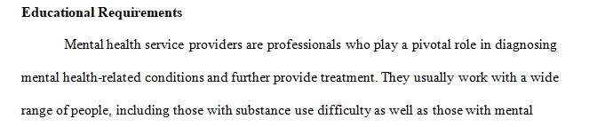 Mental health services are an important and specialized area that is experiencing a serious problem in the U.S. healthcare system. 