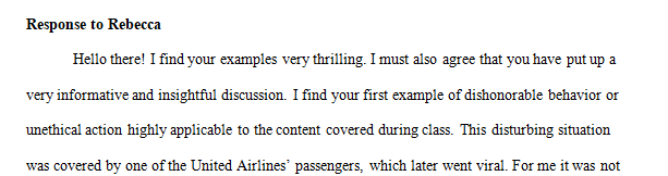 One real life example of personal ethics is United Airlines.