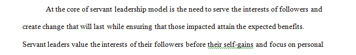 Review the three case studies regarding Servant Leadership