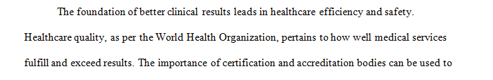 Select and evaluate a regulatory agency or accrediting body.