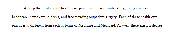 There are common related standards in health care regulation, but there are important differences depending on the practice setting.