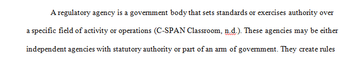 Understanding of regulatory agencies and accreditation bodies