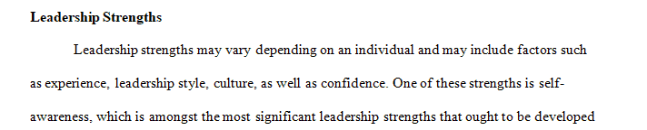 Write a brief essay identifying leadership strengths. 