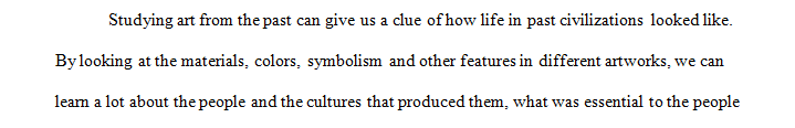 Write a two page paper that articulates your rationale for selecting the three artworks