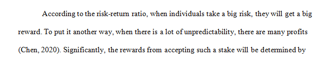 Your boss has asked you to put together an informal outline/presentation on the risk-return tradeoff.