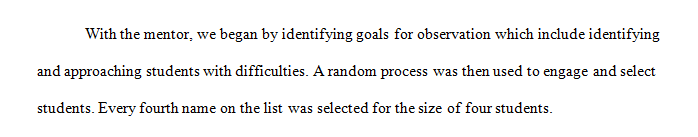 Allocate at least 3 hours in the field to support this field experience.