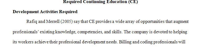 Create a continuing education (CE) plan for billing and coding professionals whom you manage.